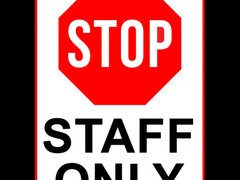 Sign stop staff only